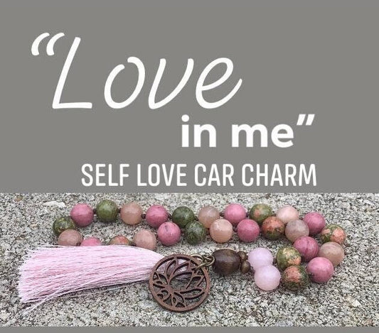 Self Love Car Charm " Love In Me " Confidence & Positive Self Image - Emotional Healing - Crystal Rear View Mirror Gemstone Mala Ornament